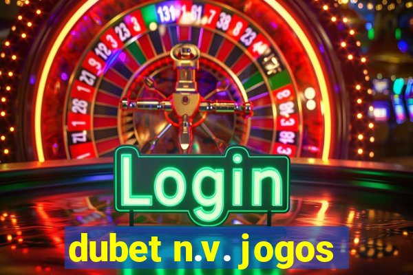 dubet n.v. jogos